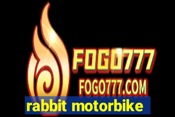 rabbit motorbike