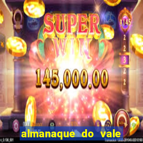 almanaque do vale do orvalho