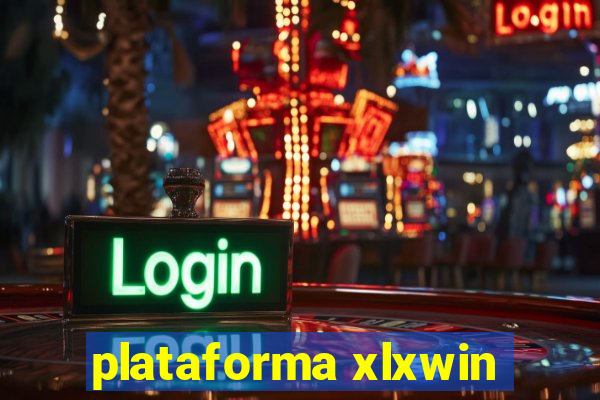 plataforma xlxwin