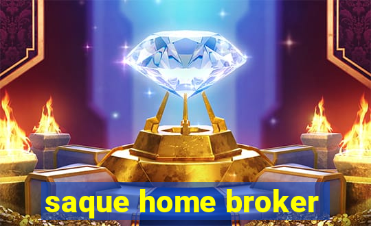 saque home broker