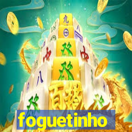 foguetinho