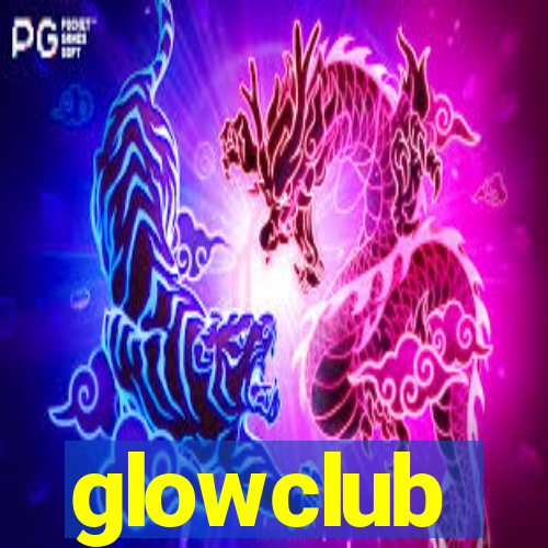 glowclub