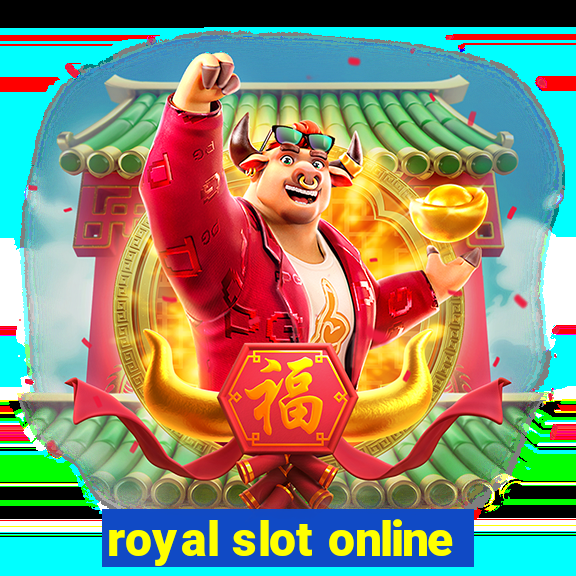 royal slot online