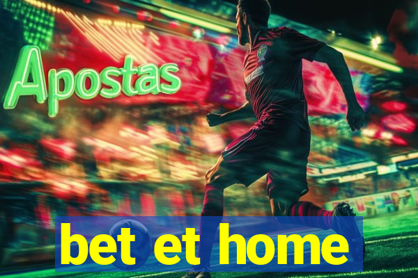 bet et home