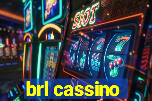 brl cassino