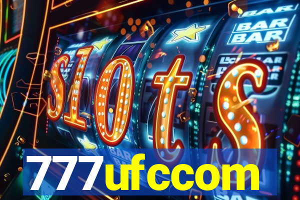 777ufccom