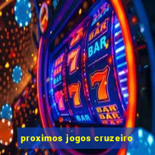 proximos jogos cruzeiro