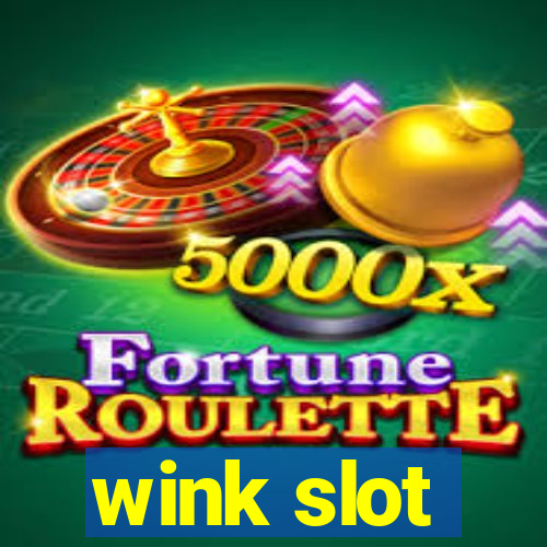 wink slot