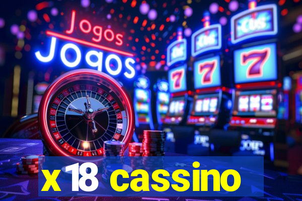 x18 cassino