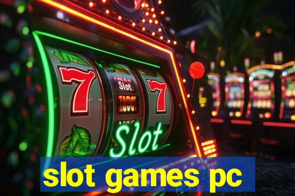 slot games pc