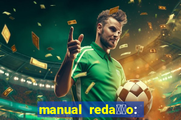 manual reda莽茫o: folha pdf