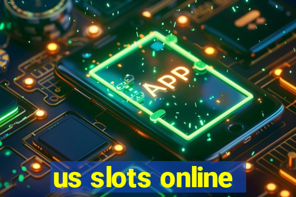 us slots online