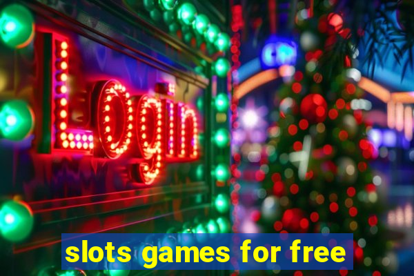 slots games for free