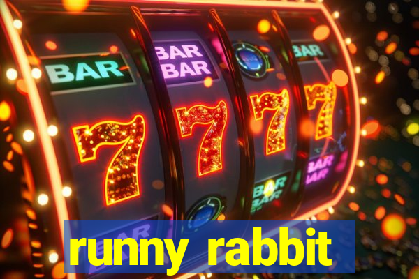 runny rabbit