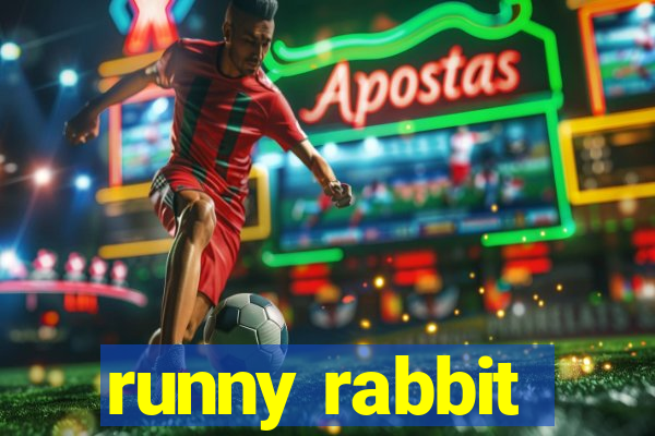 runny rabbit