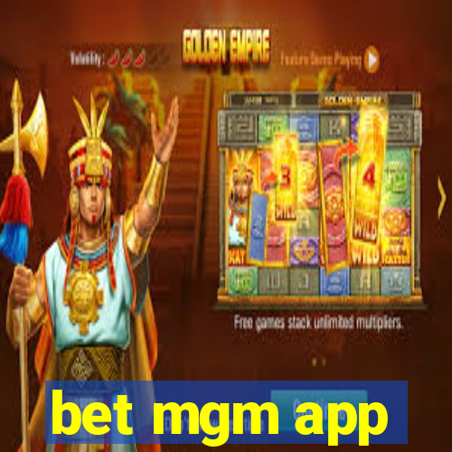 bet mgm app