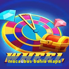 macaúbas bahia mapa