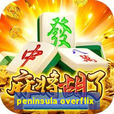 peninsula overflix