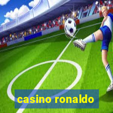 casino ronaldo