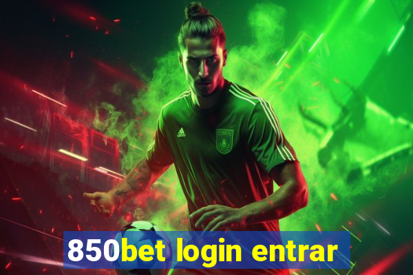 850bet login entrar