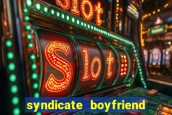 syndicate boyfriend gem heist mod apk