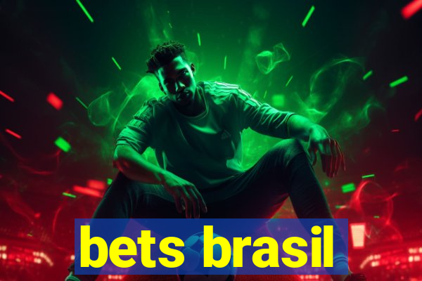 bets brasil