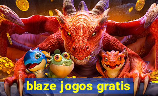 blaze jogos gratis