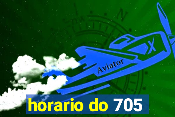 horario do 705