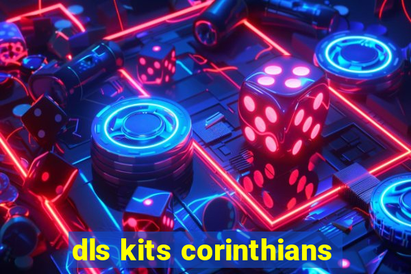 dls kits corinthians