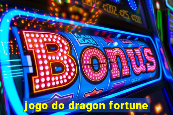 jogo do dragon fortune