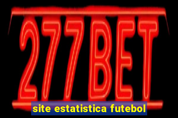 site estatistica futebol