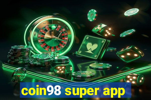 coin98 super app