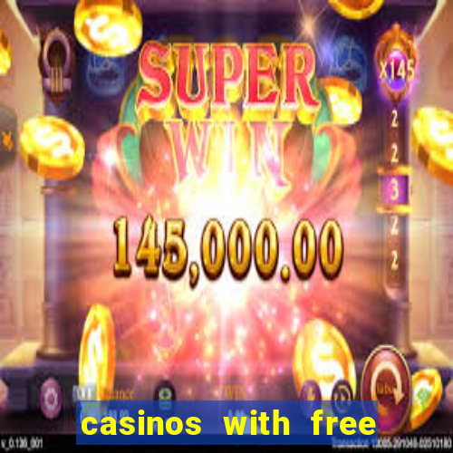 casinos with free bonus no deposit