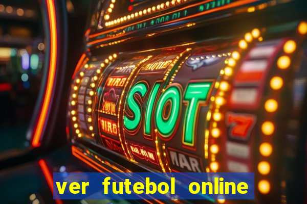 ver futebol online ao vivo