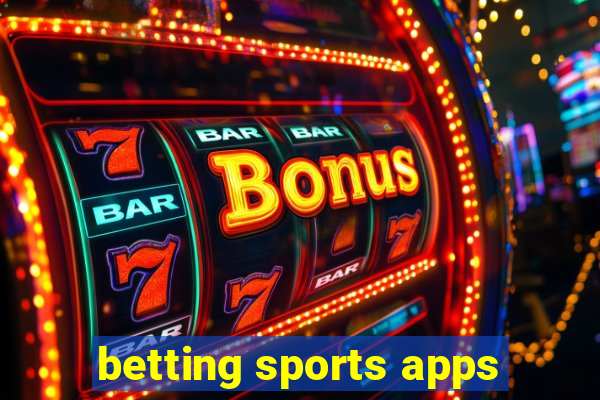 betting sports apps