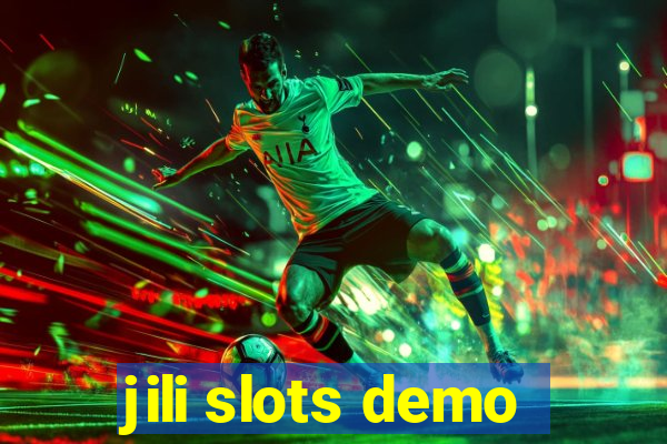 jili slots demo