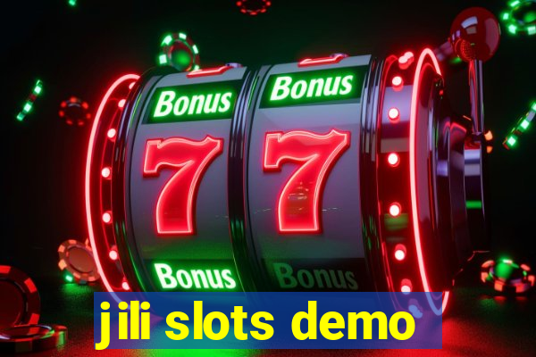 jili slots demo