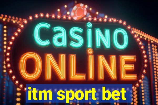 itm sport bet