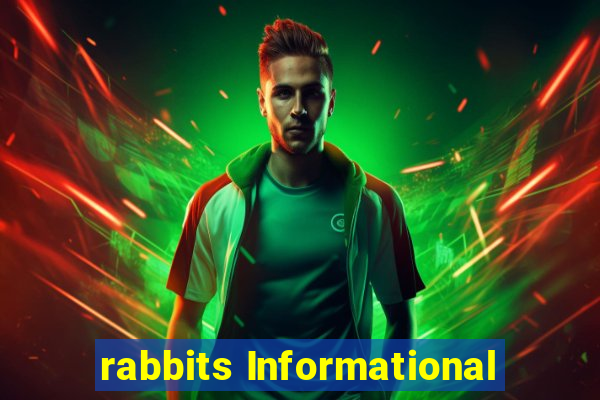 rabbits Informational