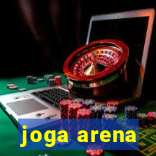 joga arena