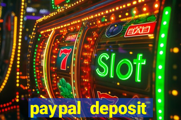 paypal deposit online casino