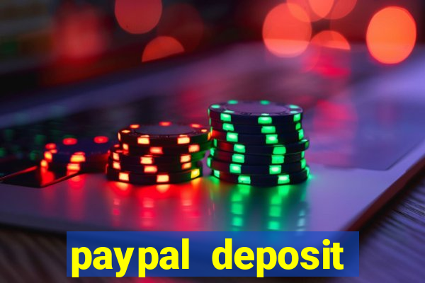 paypal deposit online casino