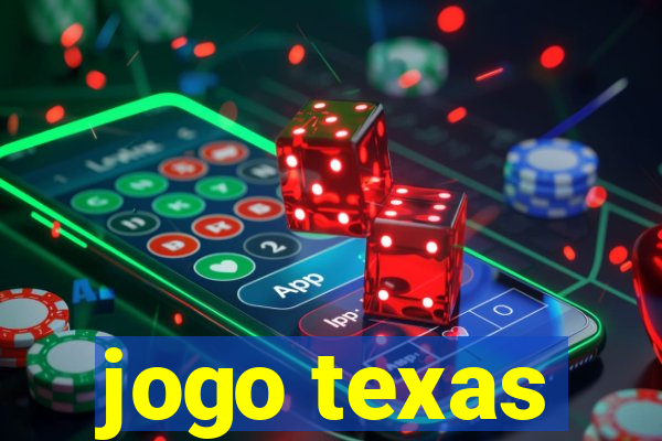 jogo texas