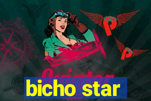 bicho star