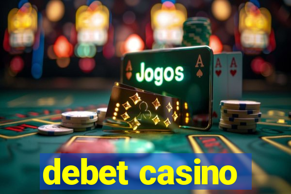 debet casino