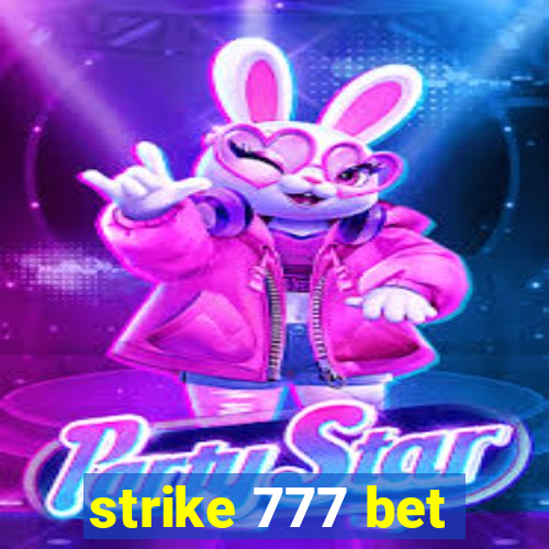 strike 777 bet