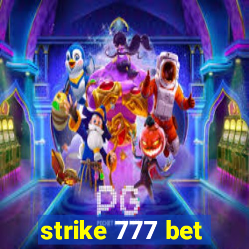 strike 777 bet