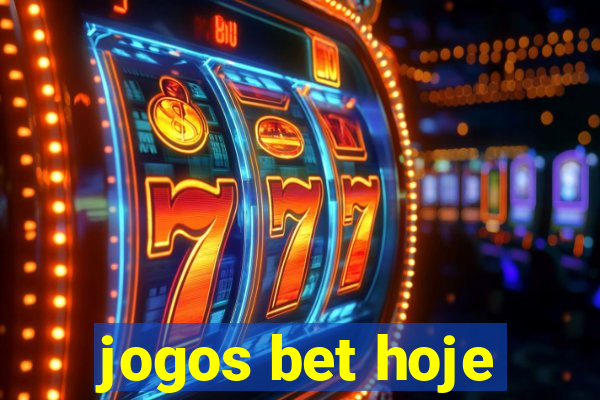 jogos bet hoje