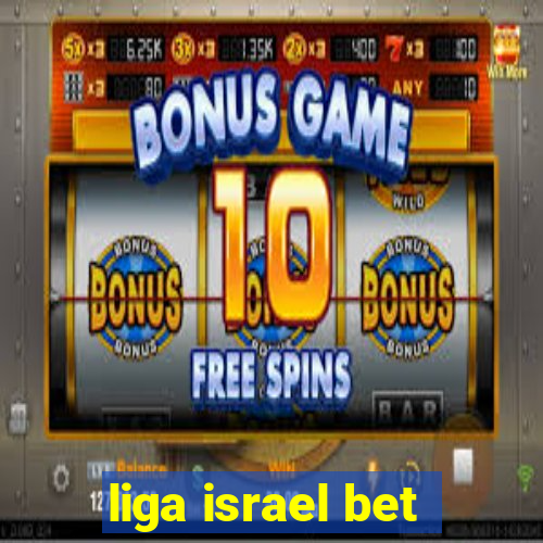 liga israel bet