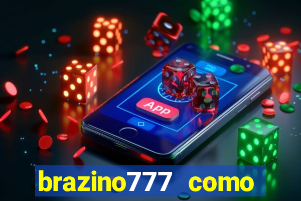 brazino777 como ganhar dinheiro